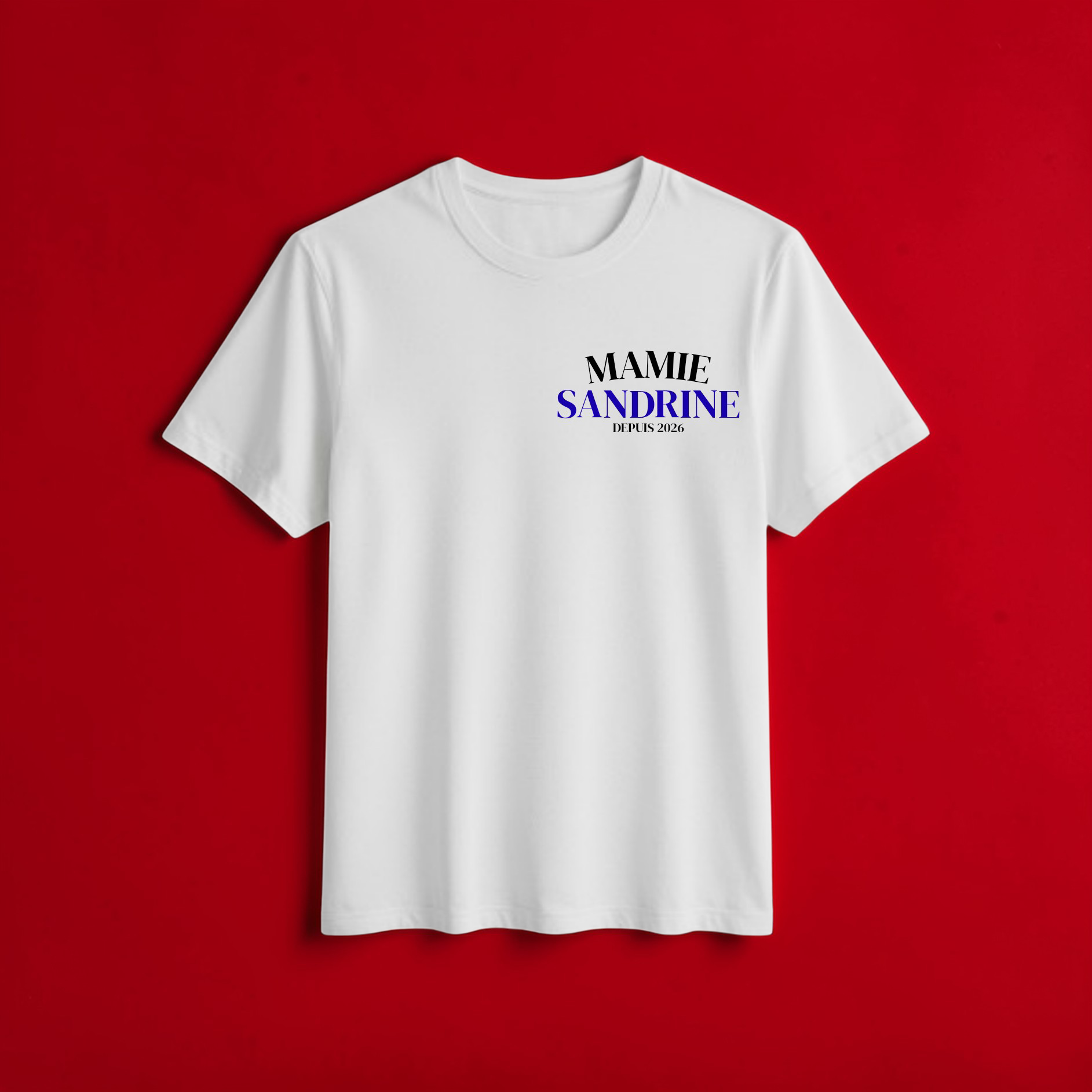 🩷 T-shirt Mamie depuis. (Personnalisation)