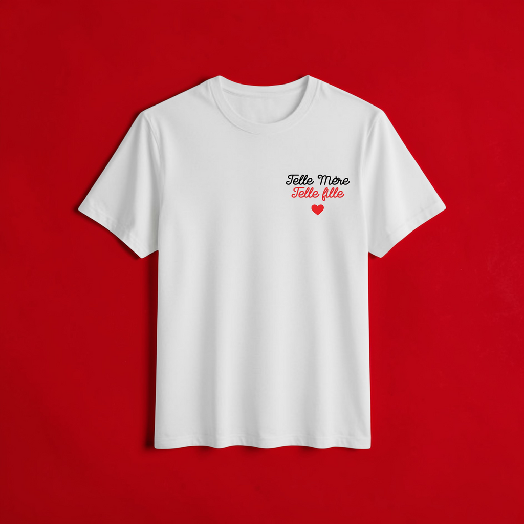 ♥️ T-shirt telle mère telle fille