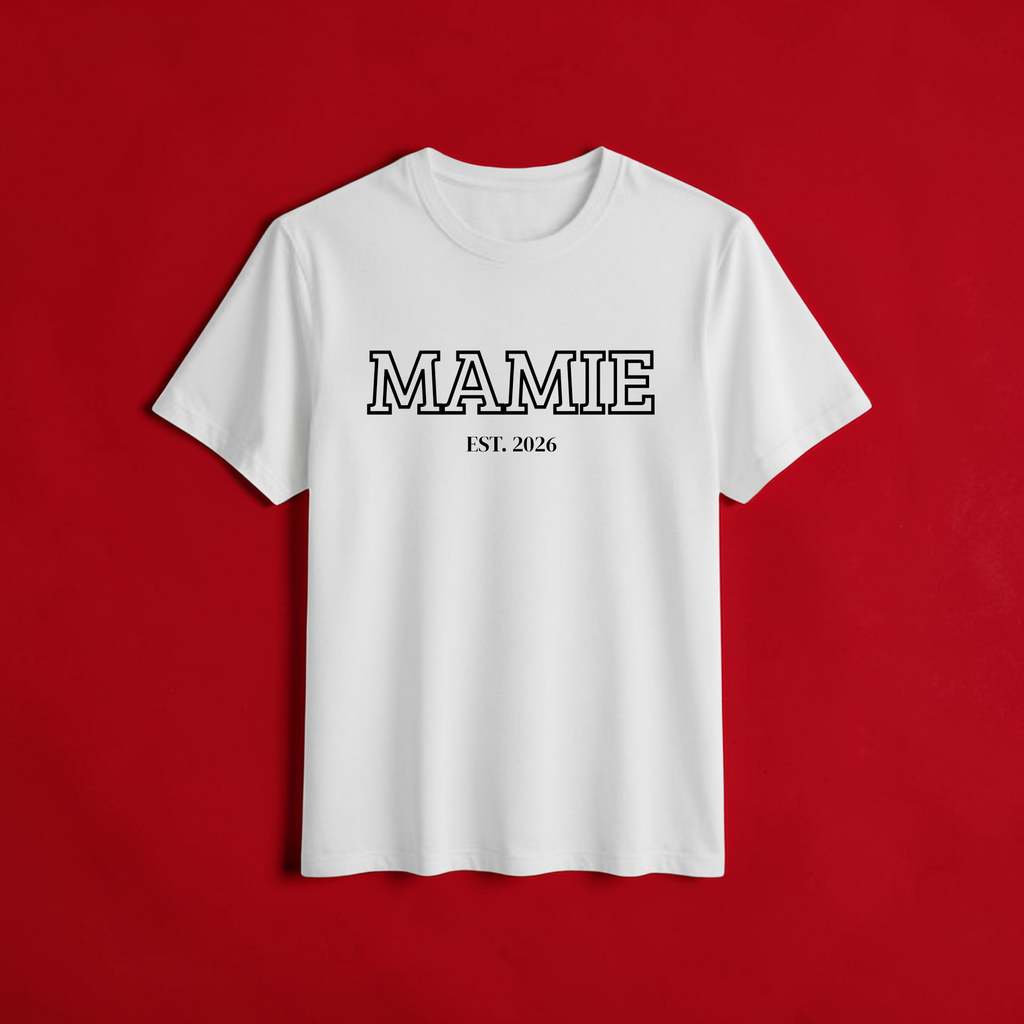 🩷 T-shirt Mamie est. (Personnalisation)